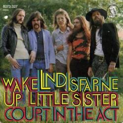 Lindisfarne : Wake Up Little Sister